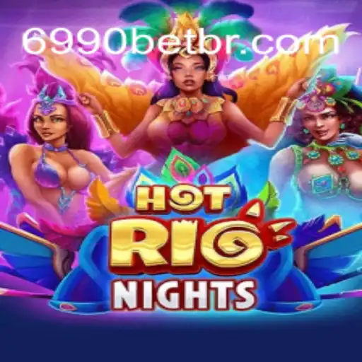 Descubra as Emoções de HotRioNights: O Novo Jogo de Cassino da 6990BET.com